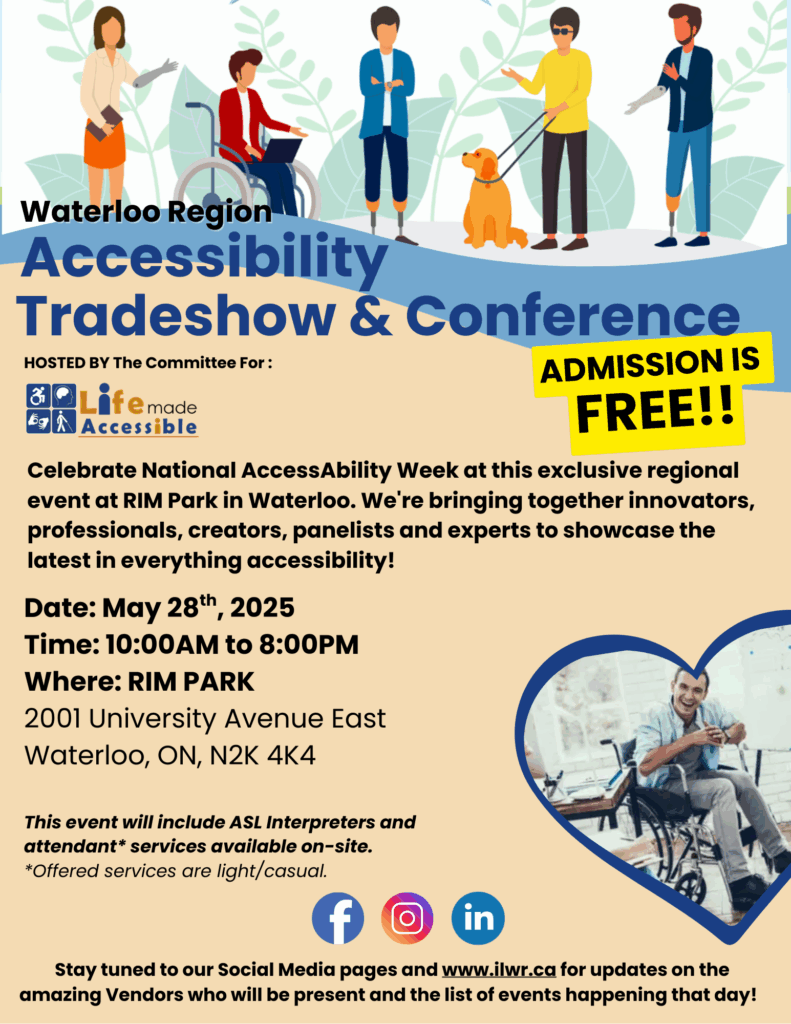 accessibility tradeshow, Wednesday, May 28 10 AM-8 PM, RIM Park, Waterloo